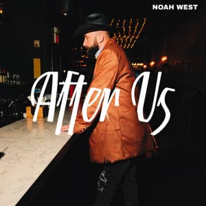 After Us by Noah West