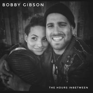 The Hours Inbetween by Bobby Gibson