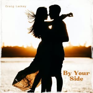 By Your Side by Craig Lackey