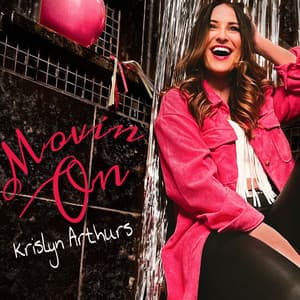Movin On by Krislyn Arthurs