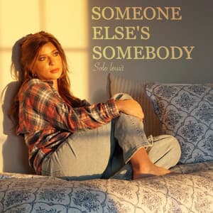 Someone Else's Somebody by Solo Lowit