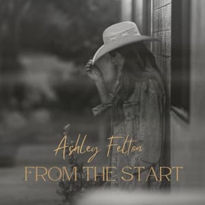 From the Start by Ashley Felton