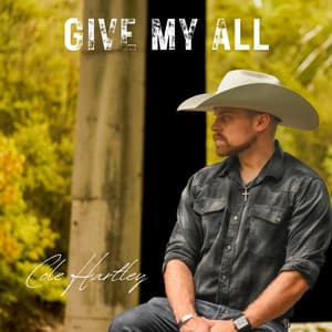 Give My All by Cole Hartley